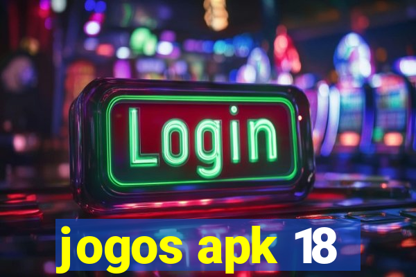 jogos apk 18